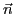 $\vec{n}$