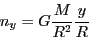\begin{displaymath}
n_{y}=G\frac{M}{R^{2}}\frac{y}{R}\end{displaymath}
